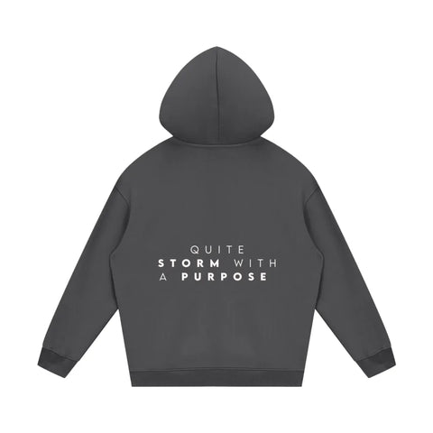 Quite Storm with a purpose Fleece Hoodie